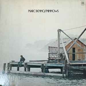 Marc Benno - Minnows | Releases | Discogs