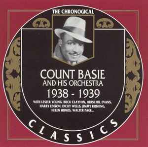 Count Basie Orchestra - 1938-1939