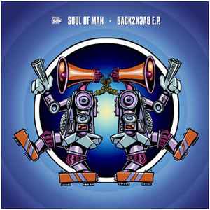 Soul Of Man - Back2Back E.P.