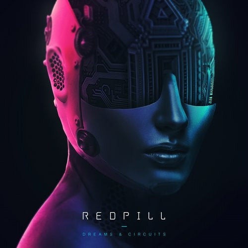 Redpill – Dreams & Circuits (2019, 320 kbps, File) - Discogs