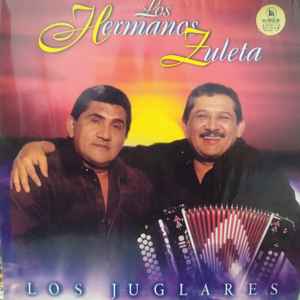Los Hermanos Zuleta - Los Juglares album cover
