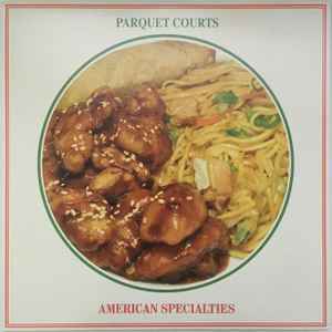 American Specialties - Parquet Courts