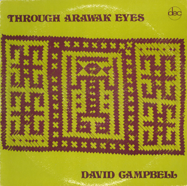 Campbell, David - Through Arawak Eyes, Vinyl Record Album LP – Joe's Albums