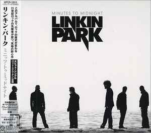 Linkin Park - Minutes To Midnight = ミニッツ・トゥ・ミッドナイト