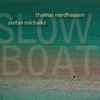 Thomas Nordhausen & Stefan Michalke - Slow Boat