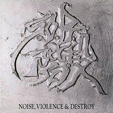 S.O.B.Kaidan – Noise, Violence And Destroy (2007, CD) - Discogs