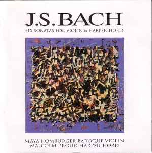 Johann Sebastian Bach - Six Sonatas For Violin & Harpsichord album cover