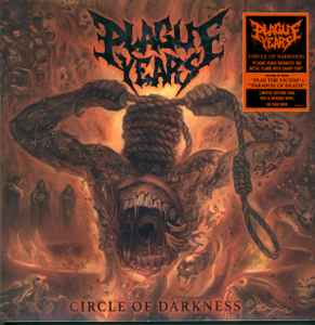 Plague Years - Circle Of Darkness