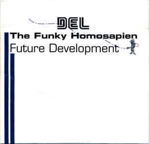 Del The Funky Homosapien – Future Development (2002, Cardboard 