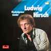 Ludwig Hirsch - Dunkelgraue Lieder