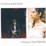 Cover of A Woman A Man Walked By, 2009, CD