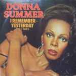 Donna Summer – I Remember Yesterday (Part 1/Part 2) (1977