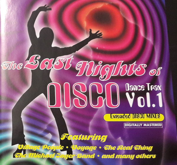 Album herunterladen Various - The Last Nights Of Disco Dance Trax Vol1