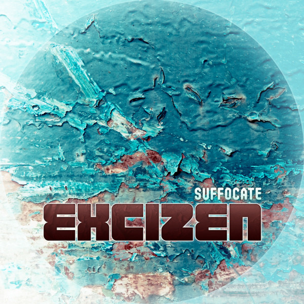 télécharger l'album Excizen - Suffocate