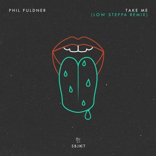 last ned album Phil Fuldner - Take Me Low Steppa Remix