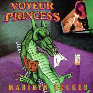 Marilyn Rucker - Voyeur Princess album cover