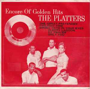 The Platters - Encore Golden Hits Of The The Platters album cover