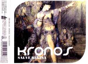 Kronos (2) - Salve Regina