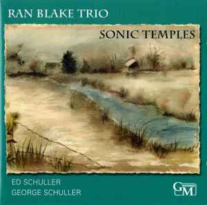 Ran Blake Trio - Sonic Temples album cover
