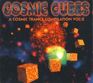 Cosmic Cubes - A Cosmic Trance Compilation Vol. II - Various