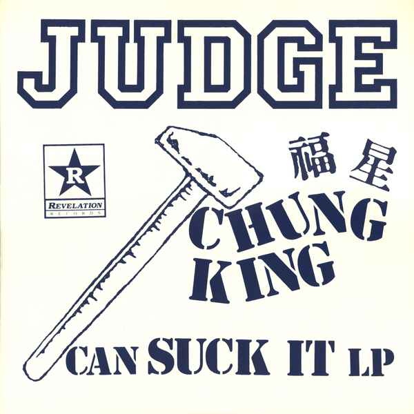 Judge - Chung King Can Suck It album cover