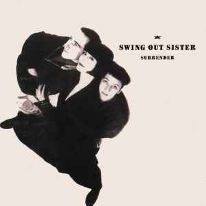 Swing Out Sister - Surrender