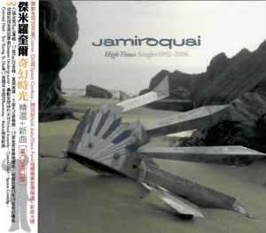 Jamiroquai – High Times Singles 1992 - 2006 (2006, CD) - Discogs