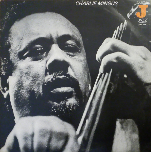 Charlie Mingus – Charlie Mingus (1976, Red labels, Vinyl) - Discogs