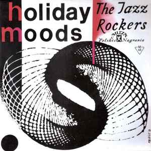 Jazz Rockers - Holiday Moods album cover
