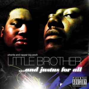 ...And Justus For All - Little Brother