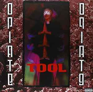 Tool (2) - Opiate album cover