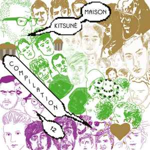 Various - Kitsuné Maison Compilation 12: The Good Fun Issue album cover