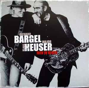 Men In Blues - Richard Bargel, Klaus Major Heuser