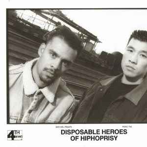 The Disposable Heroes Of Hiphoprisy