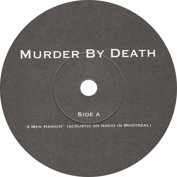 lataa albumi Murder By Death - 3 Men Hangin