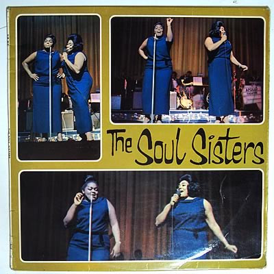 Soul Sisters – The Soul Sisters (1965, Vinyl) - Discogs