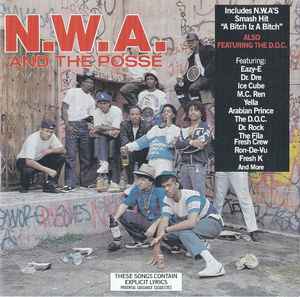 N.W.A. And The Posse – N.W.A. And The Posse (EMI, CD) - Discogs