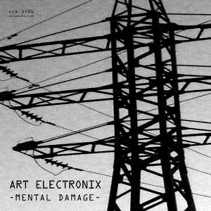 Art Electronix - Mental Damage album cover