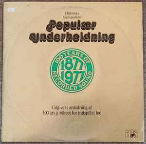 Various - Populær Underholdning (100 Years Of Recorded Sound - 1877-1977) album cover