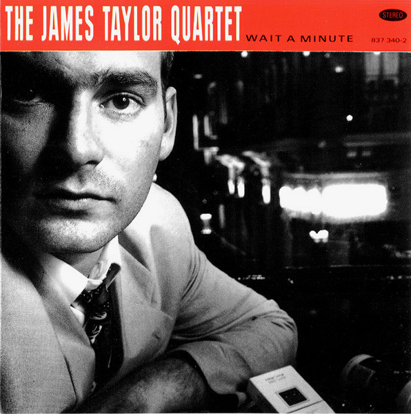 The James Taylor Quartet – Wait A Minute (CD) - Discogs