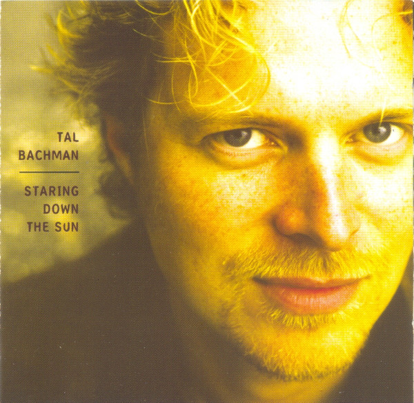 Tal Bachman – Staring Down The Sun (2005, CD) - Discogs