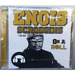 On A Roll - Enois Scroggins