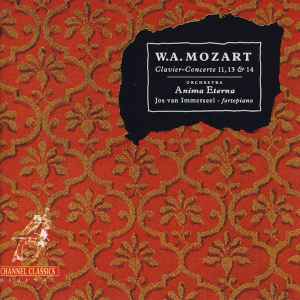 Wolfgang Amadeus Mozart - Clavier-Concerte 11,13 & 14