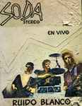Cover of Ruido Blanco - En Vivo, 1987, Cassette