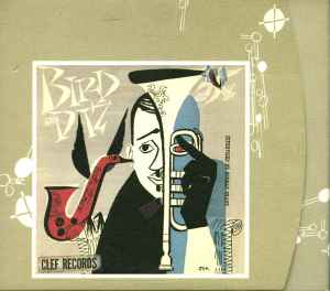 Charlie Parker - Dizzy Gillespie – Bird And Diz (1997, Digipak, CD 