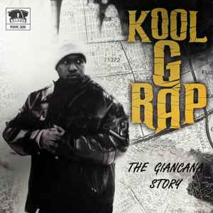 Kool G Rap – The Giancana Story (Adavance Copy) (File) - Discogs