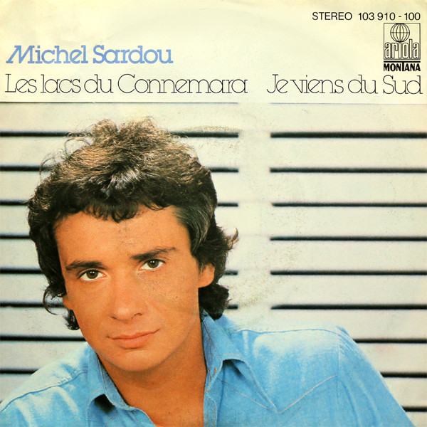 Album: Michel Sardou - Les Lacs Du Connemara Editorial Photo - Image of  celebrity, item: 198279821