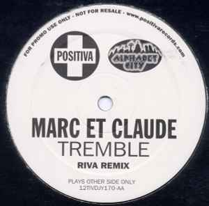 Marc Et Claude - Tremble (Riva Remix) album cover