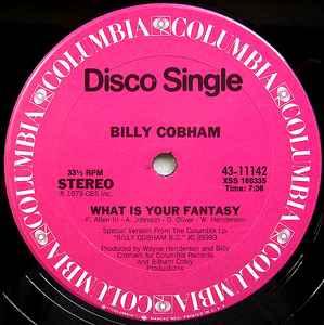 Billy Cobham - What Is Your Fantasy / Bring Up The House Lights album cover