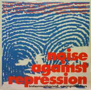 Various - Noise Against Repression - International Compilation Album-Cover